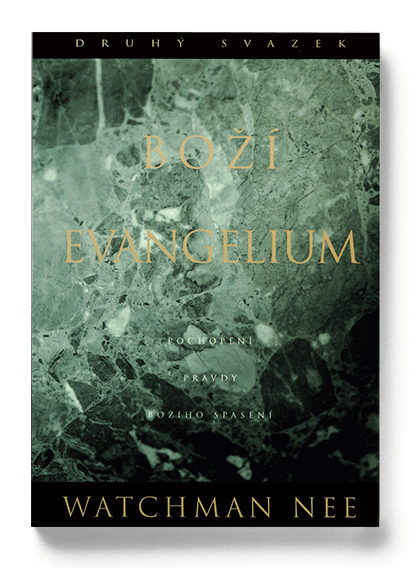Boží evangelium (1. svazek)